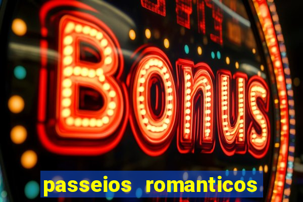 passeios romanticos em sp